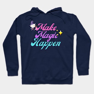 Make Magic Happen Kitty Wizard Hoodie